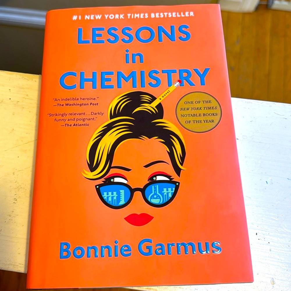 Lessons in Chemistry by Bonnie Garmus